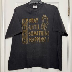 Vintage Pray Until Something Happens PUSH Matthew 1992 single stitch Hanes XXL